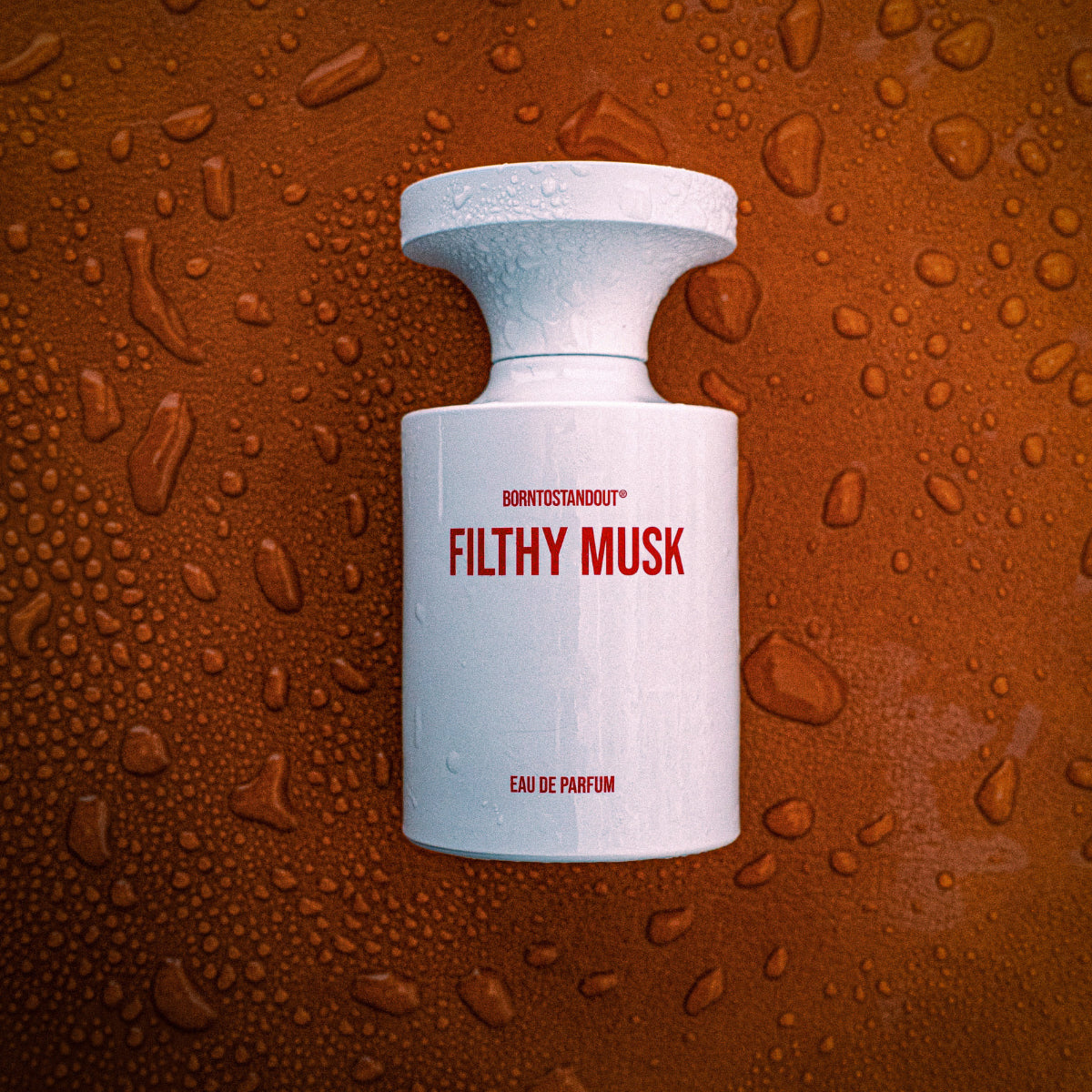 BORNTOSTANDOUT - Filthy Musk