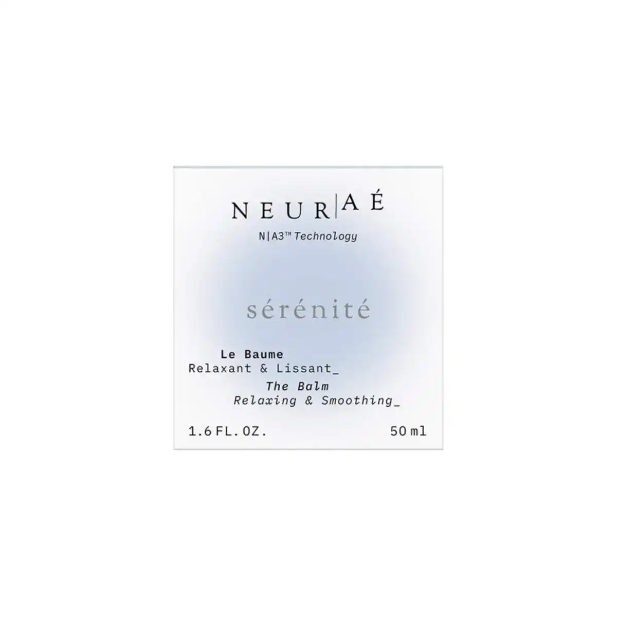 Neuraé - sérénité - The Balm